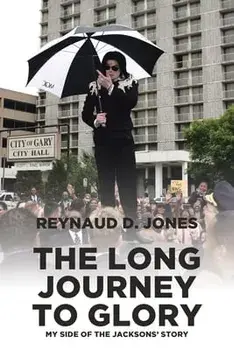 The Long Journey to Glory: My Side of the Jacksons' Story, Paperback/Reynaud D. Jones