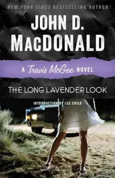 The Long Lavender Look, Paperback/John D. MacDonald