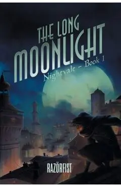 The Long Moonlight - Razor Fist
