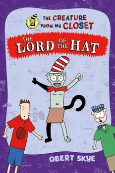 The Lord of the Hat, Paperback/Obert Skye