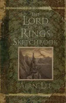 The Lord of the Rings Sketchbook, Hardcover/Alan Lee