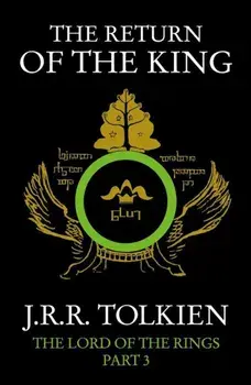 The Lord of the Rings, The Return of the King, Part 3/J. R. R. Tolkien