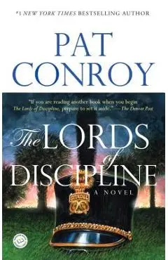 The Lords of Discipline - Pat Conroy