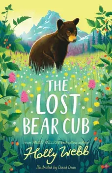 The Lost Bear Cub, Paperback/Holly Webb