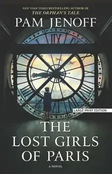 The Lost Girls of Paris, Paperback/Pam Jenoff