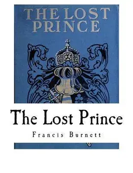 The Lost Prince, Paperback/Francis Hodgson Burnett