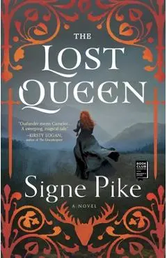 The Lost Queen, Volume 1 - Signe Pike
