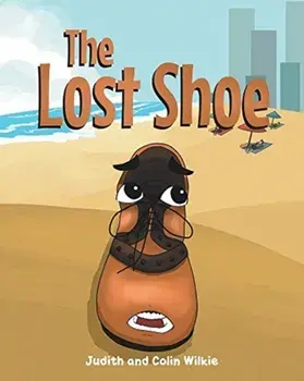 The Lost Shoe, Paperback/Judith Wilkie