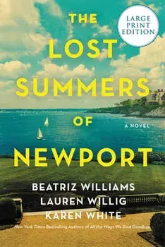 The Lost Summers of Newport, Paperback/Beatriz Williams