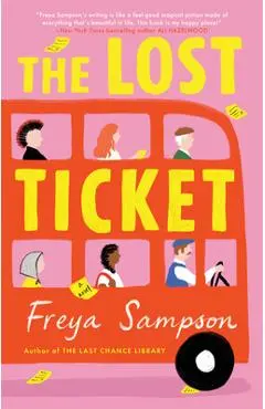 The Lost Ticket - Freya Sampson