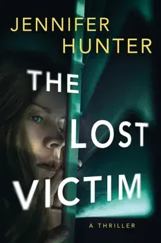 The Lost Victim. A Thriller, Paperback/***