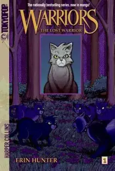 The Lost Warrior: Volume 1, Paperback/Erin Hunter