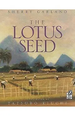 The Lotus Seed - Sherry Garland