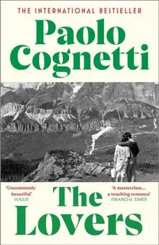 The Lovers, Paperback/Paolo Cognetti