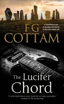 The Lucifer Chord: British Horror, Paperback/F. G. Cottam