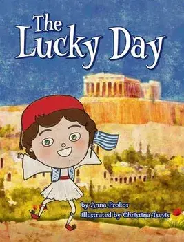 The Lucky Day, Hardcover/Anna Prokos