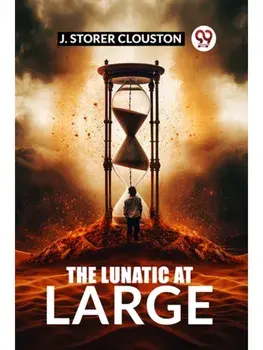 The Lunatic at Large, Paperback/***