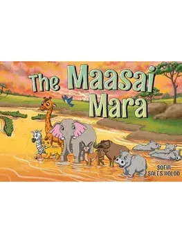 The Maasai Mara, Paperback/Sofia Sales Holod