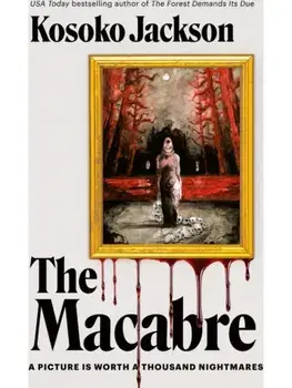 The Macabre, Hardback/Kosoko Jackson