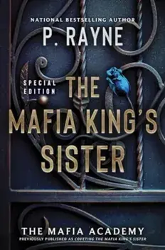 The Mafia King's Sister. A Novel, Paperback/P. Rayne