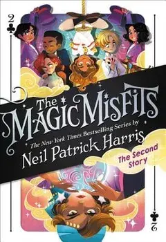 The Magic Misfits: The Second Story, Paperback/Neil Patrick Harris