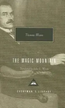 The Magic Mountain, Hardcover/Thomas Mann