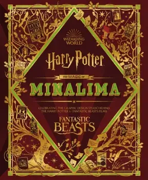 The Magic of MinaLima, Hardback/Nell Denton
