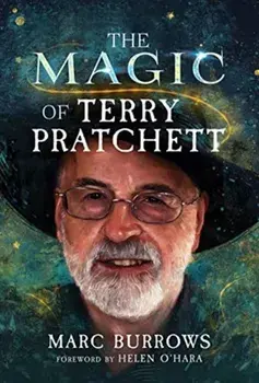 The Magic of Terry Pratchett, Paperback/Marc Burrows