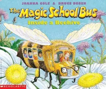 The Magic School Bus Inside a Beehive, Paperback/Joanna Cole