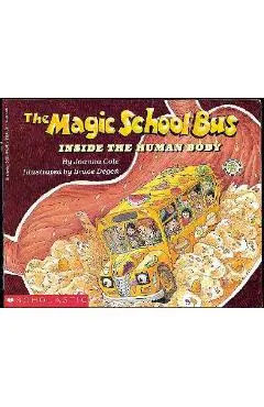 The Magic School Bus Inside the Human Body - Joanna Cole
