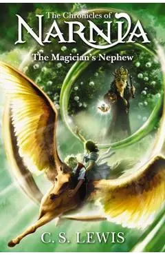 The Magician's Nephew - C. S. Lewis