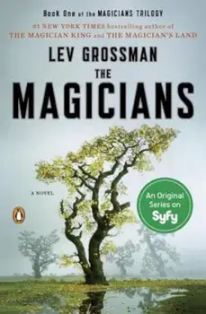 The Magicians, Paperback/Lev Grossman