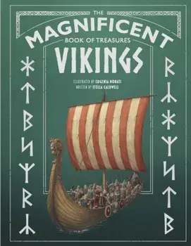 The Magnificent Book of Treasures: Vikings, Hardback/Stella Caldwell