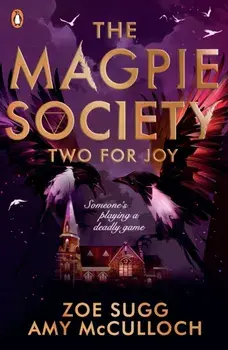 The Magpie Society: Two for Joy, Paperback/Amy McCulloch