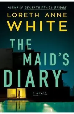 The Maid's Diary - Loreth Anne White