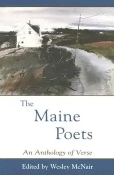 The Maine Poets, Paperback/Wesley McNair