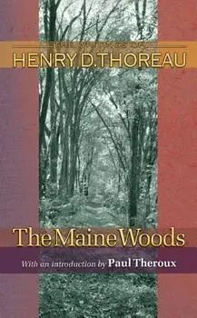 The Maine Woods, Paperback/Henry David Thoreau