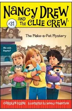 The Make-A-Pet Mystery - Carolyn Keene