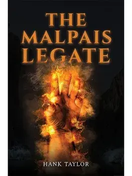 The Malpais Legate, Paperback/Hank Taylor