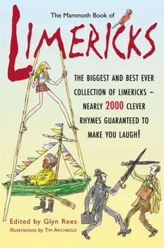 The Mammoth Book of Limericks, Paperback/Glyn Rees
