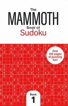 The Mammoth Book of Sudoku 1. Over 300 Pages of Puzzling Fun, Paperback/Dr Gareth Moore
