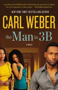 The Man in 3B, Paperback/Carl Weber