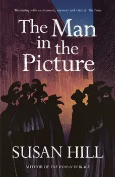 The Man in the Picture, Paperback/Susan Hill