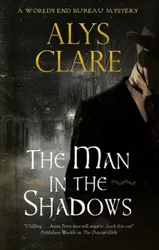 The Man in the Shadows. Main, Hardback/Alys Clare