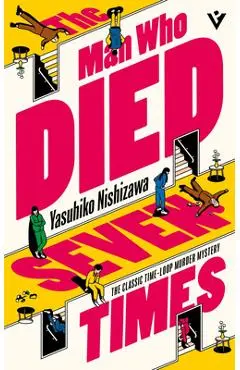The Man Who Died Seven Times - Yasuhiko Nishizawa