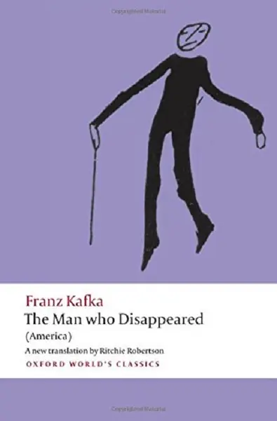The Man Who Disappeared | Franz Kafka