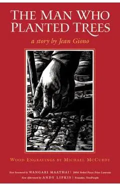 The Man Who Planted Trees - Jean Giono