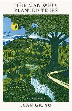 The Man Who Planted Trees - Jean Giono