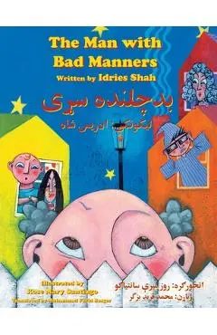 The Man with Bad Manners: Bilingual English-Pashto Edition - Idries Shah