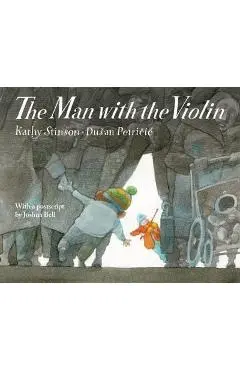 The Man with the Violin - Kathy Stinson